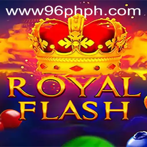 Discover the Thrill of RoyalFlash: A Comprehensive Guide